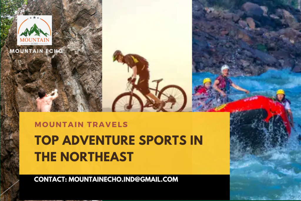 Northeast India - Adventure Sports