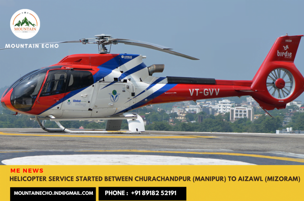 Helicopter service Manipur-Mizoram