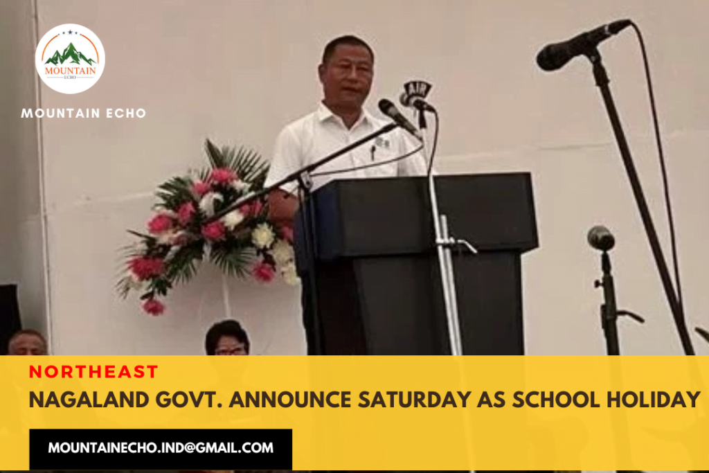 Nagaland govt announce Saturday holiday for schools