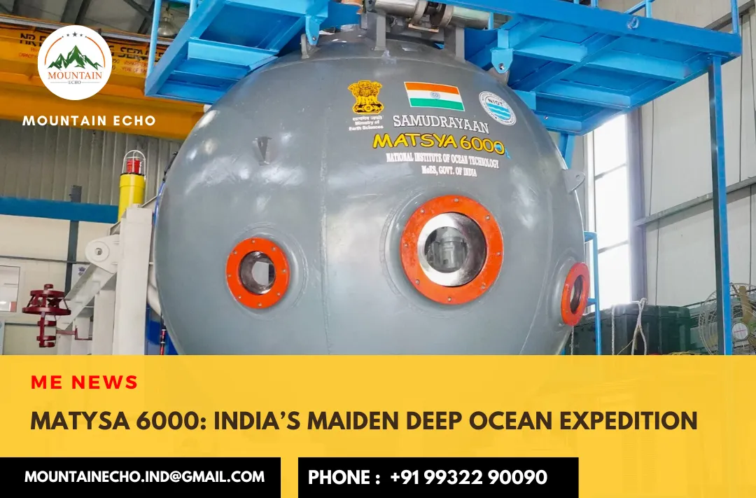 Matsya 6000: Spearheading The Deep Ocean Expedition Mission “Samudrayaan”