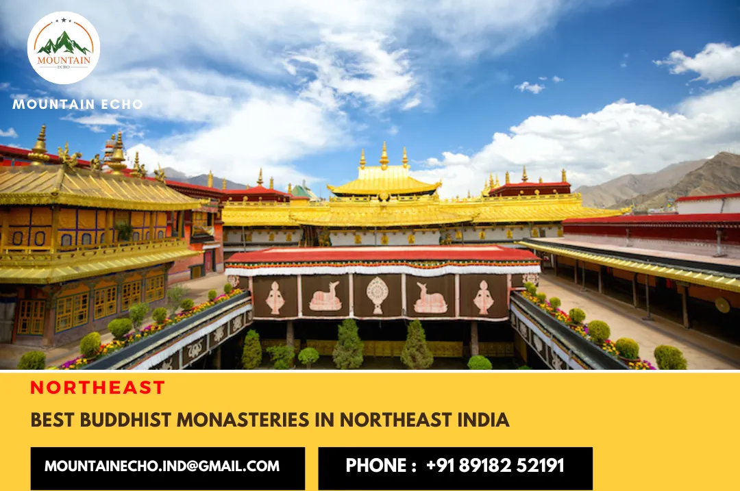 10 Best Buddhist Monasteries To Visit In Northeast India