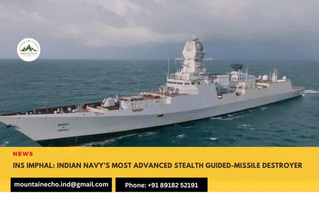 INS Imphal - Indian Navy