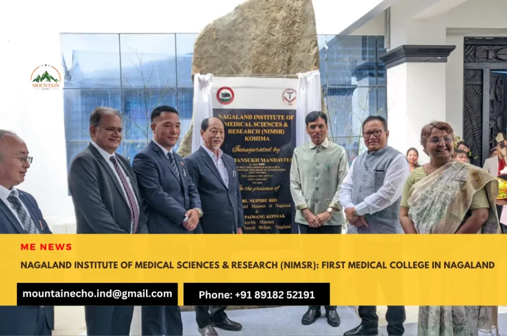 Nagaland Institute of Medical Sciences & Research (NIMSR)