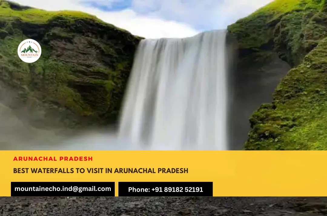 Popular Waterfalls in Arunachal Pradesh