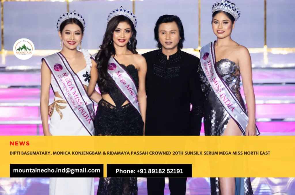 Dipti Basumatary, Monica Konjengbam and Ridamaya Passah crowned 20th Sunsilk Serum Mega Miss North East
