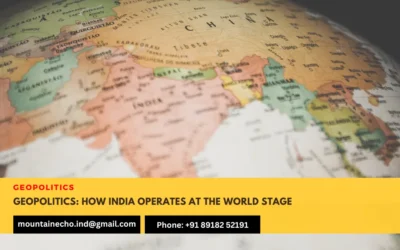 Geopolitics How India Operates at the World Stage